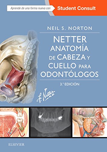 netteranatoma de cabeza y cuello para odontlogos studentconsult 3e