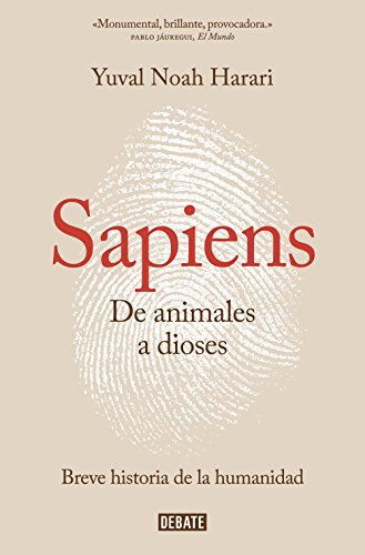 sapiens de animales a dioses una breve historia de la humanidad